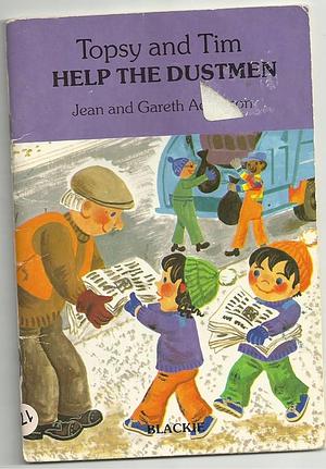 Topsy and Tim Help the Dustmen by Jean Adamson, Gareth Adamson