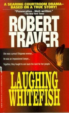 Laughing Whitefish by Robert Traver