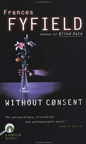 Without Consent by Frances Fyfield