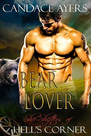 Bear Lover by Candace Ayers