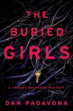 The Buried Girls by Dan Padavona