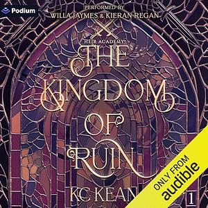 The Kingdom of Ruin by KC Kean