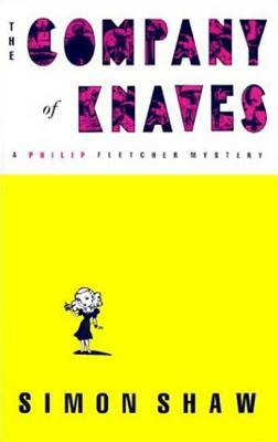 The Company of Knaves by Simon Shaw