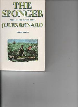 The Sponger by Jules Renard