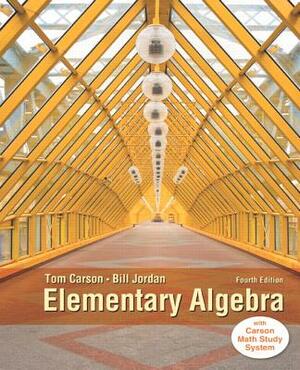 Elementary Algebra by Bill Jordan, Tom Carson