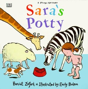 Sarah's Potty by Harriet Ziefert, Emily Bolam