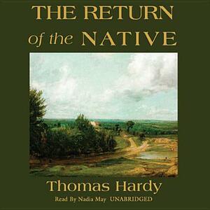 The Return of the Native by Thomas Hardy