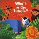 Who's in the Jungle? by Chris Gilvan-Cartwright, Dorothea DePrisco