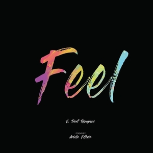 Feel by Elliot Thompson