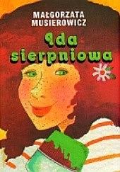 Ida Sierpniowa by Małgorzata Musierowicz