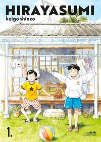 Hirayasumi, Tome 01 by Keigo Shinzō