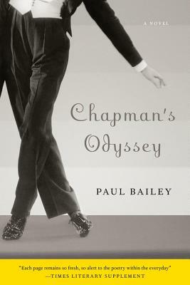Chapman's Odyssey by Paul Bailey