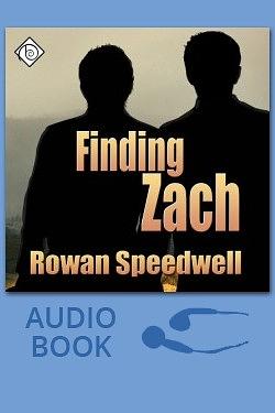 Finding Zach by Rowan Speedwell