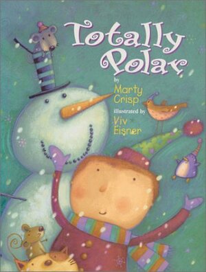 Totally Polar by Marty Crisp