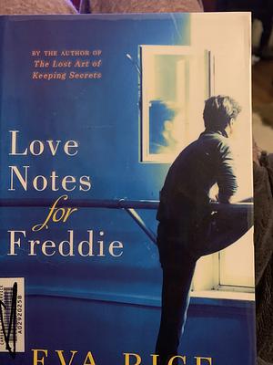 Love Notes for Freddie by Eva Rice