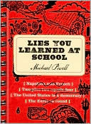 Lies You Learned At School by Michael Powell