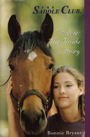 Stevie: The Inside Story by Bonnie Bryant