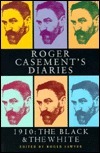 Roger Casement's Diaries: 1910:The Black and the White by Roger Casement, Roger Sawyer
