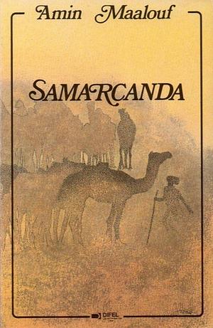 Samarcanda by Amin Maalouf
