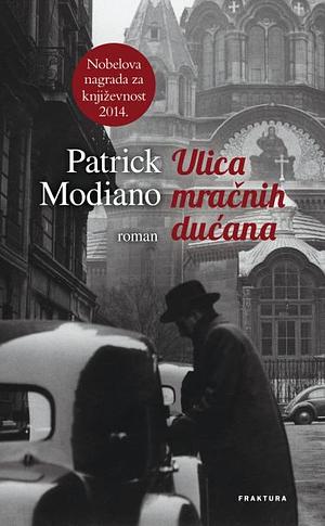 Ulica mračnih dućana by Patrick Modiano