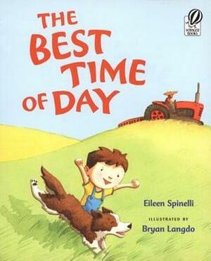 Best Time of Day by Eileen Spinelli, Bryan Langdo