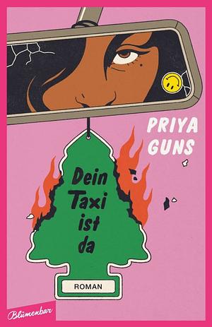 Dein Taxi ist da by Priya Guns