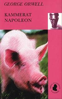 Kammerat Napoleon by George Orwell