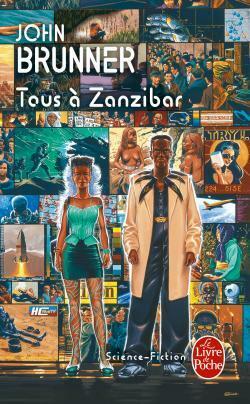 Tous à Zanzibar by John Brunner