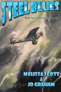 Steel Blues by Melissa Scott