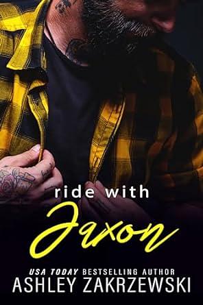 Jaxon: Ride With Me by Ashley Zakrzewski