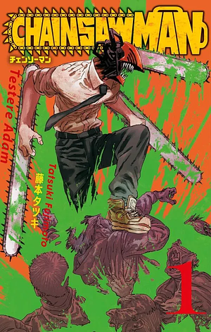 Chainsaw Man 1. Cilt by Tatsuki Fujimoto