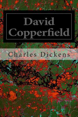 David Copperfield by Charles Dickens