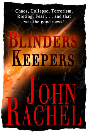 Blinders Keepers by John Rachel