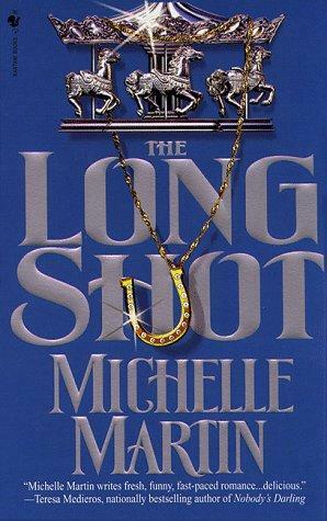 The Long Shot by Michelle Martin