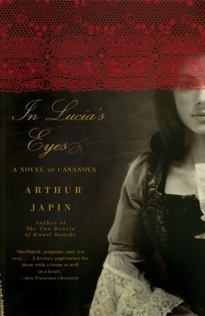 In Lucia's Eyes by David Colmer, Arthur Japin