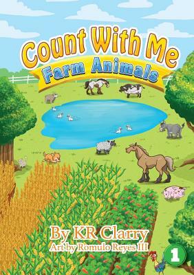 Count With Me - Farm Animals by Kr Clarry