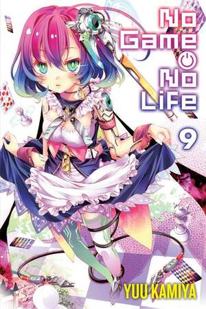 No Game No Life, Vol. 9 by Yuu Kamiya