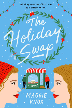 The Holiday Swap by Maggie Knox