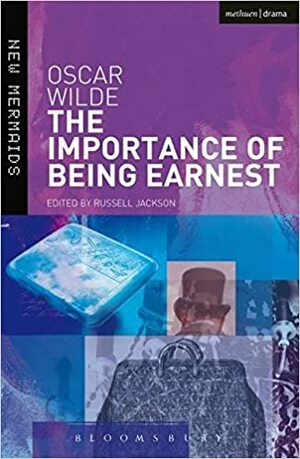 The Importance of Being Earnest by Oscar Wilde