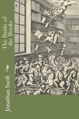 The Battle of the Books by Jonathan Swift