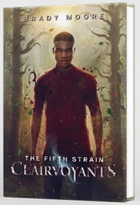 The Fifth Strain by Brady Moore