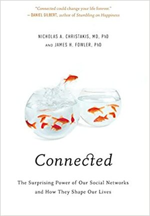 Povezani - Iznenađujuća moć društvenih mreža i kako one utječu na naše živote by James H. Fowler, Nicholas A. Christakis