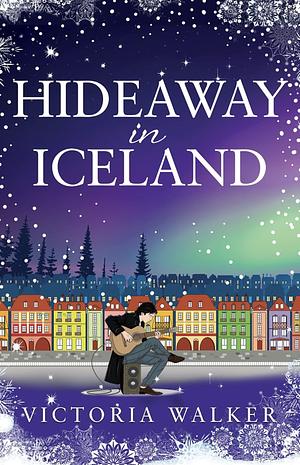 Hideaway in Iceland by Victoria Walker