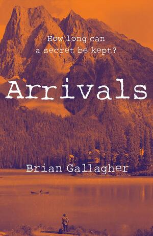 Arrivals by Brian Gallagher