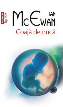 Coajă de nucă by Dan Croitoru, Ian McEwan