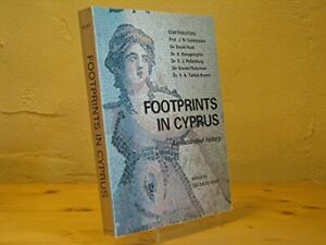 Footprints In Cyprus: An Illustrated History by David Hunt