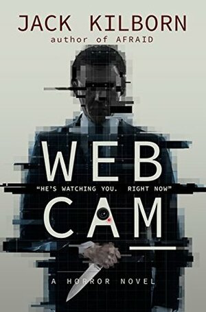 Webcam by J.A. Konrath, Jack Kilborn