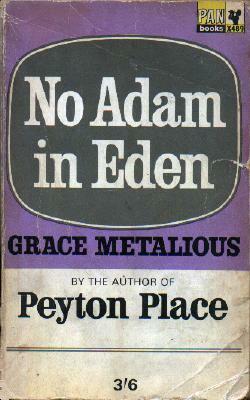 No Adam in Eden by Grace Metalious