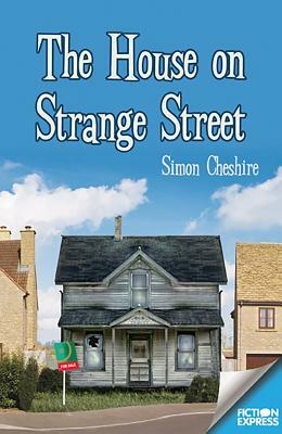 The House on Strange Street by Simon Cheshire