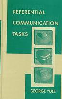 Referential Communication Tasks by George Yule